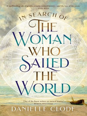 cover image of In Search of the Woman Who Sailed the World